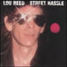 Lou Reed - 1978 - Street Hassle.jpg
